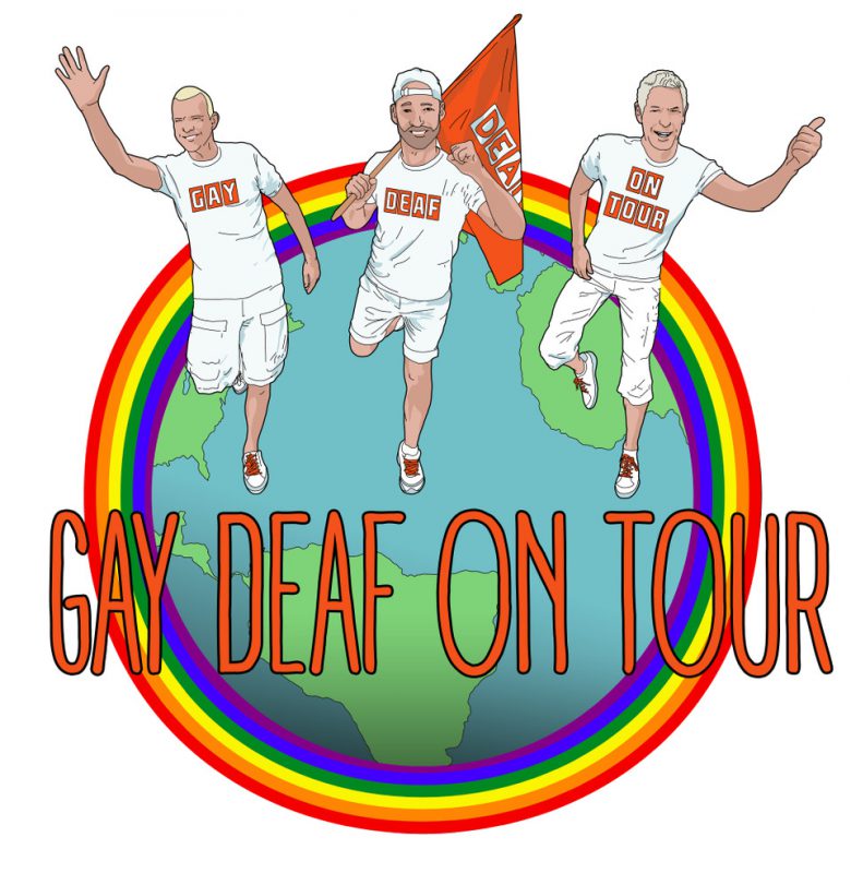 Gay Deaf on Tour